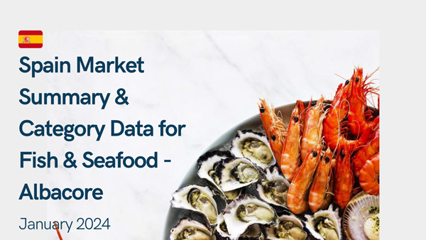 2024-SIA---Spain-Export-Market-Summary-(Albacore)-1